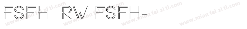 FSFH—RW FSFH字体转换